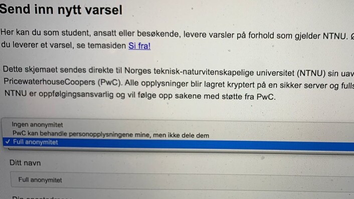 Full anonymitet dukker opp når noen skal sende inn et varsel. Full anonymitet dukker opp når noen skal sende inn et varsel.