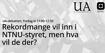 Styrekandidatene stiller til <span class=" font-weight-bold" data-lab-font_weight_desktop="font-weight-bold">debatt i Rådssalen fredag klokka 11.</span> Debatten strømmes fra UA og fra NTNUs Youtube-kanal. Styrekandidatene stiller til <span class=" font-weight-bold" data-lab-font_weight_desktop="font-weight-bold">debatt i Rådssalen fredag klokka 11.</span> Debatten strømmes fra UA og fra NTNUs Youtube-kanal.