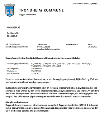 Brevet fra Byggesakskontoret er datert fredag 20/5. Brevet fra Byggesakskontoret er datert fredag 20/5.